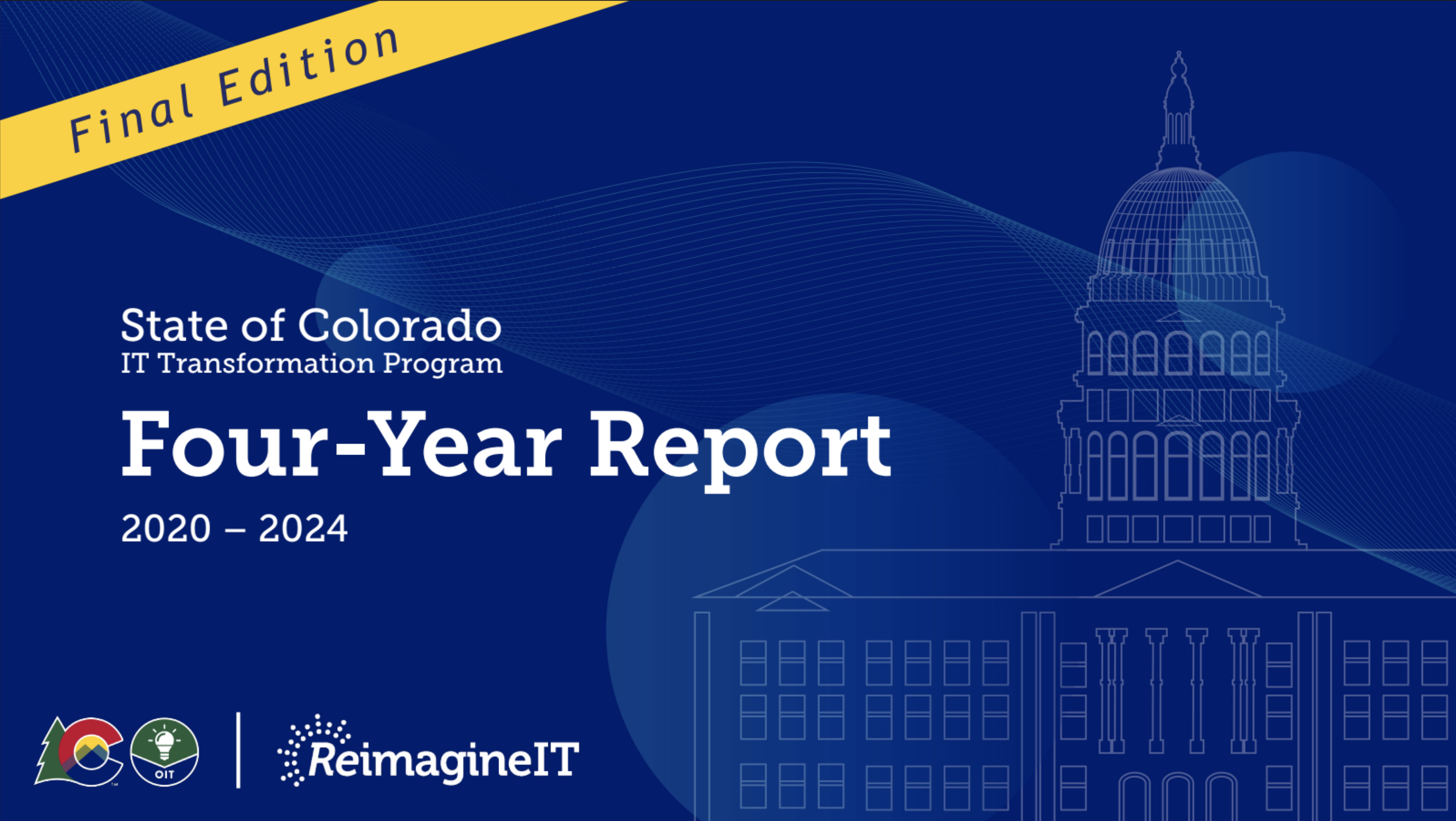 IT Transformation Program Four-Year Report